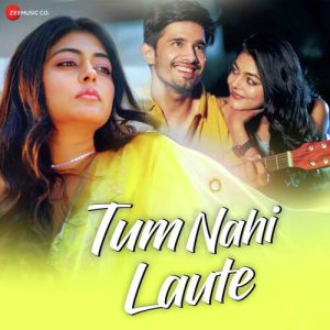 Tum Nahi Laute Album Art