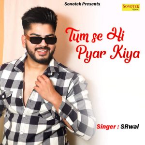 Tum Se Hi Pyar Kiya Album Art