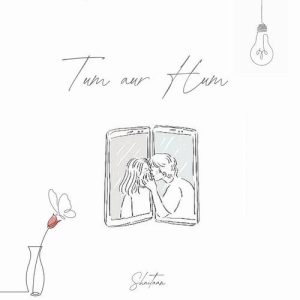 Tum aur Hum Album Art