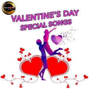 Valentine’S Day Special Songs