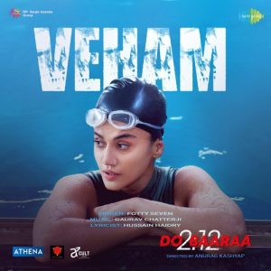 Veham ( From “Do Baaraa”)