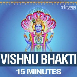 Vishnu Bhakti – 15 Minutes