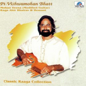 Vishwamohan Bhatt- Mohan Veena- Modified Guitar Album Art
