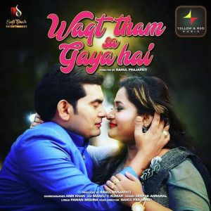 Waqt Tham Sa Gaya Hai