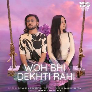 Woh Bhi Dekhti Rahi Album Art