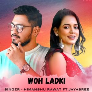 Woh Ladki Album Art