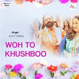 Woh Toh Khushboo