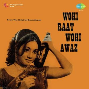 Wohi Raat Wohi Awaz Album Art