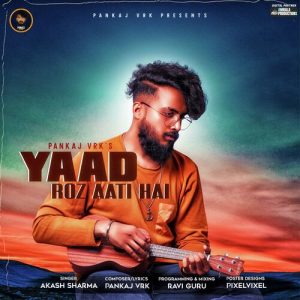Yaad Roz Aati Hai