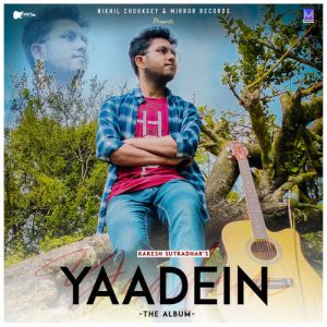 Yaadein – The Album