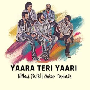 Yaara Teri Yaari Album Art