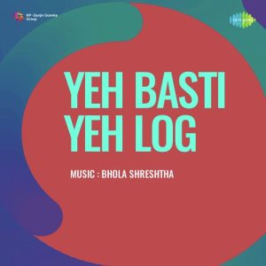 Yeh Basti Yeh Log Album Art