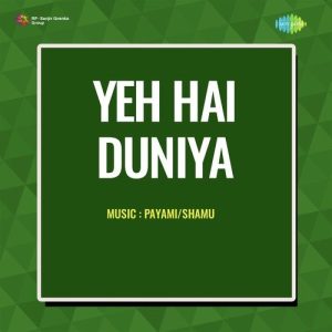 Yeh Hai Duniya Album Art