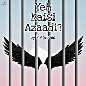 Yeh Kaisi Azaadi Album Art