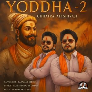 Yoddha 2 Chhatrapati Shivaji