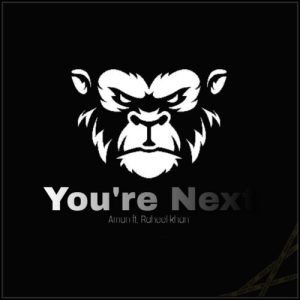 You’re next