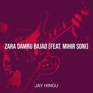 Zara Damru Bajao Album Art