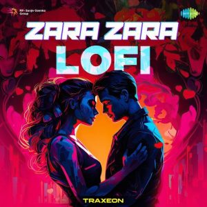 Zara Zara – LoFi