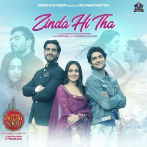 Zinda Hi Tha (“Shubh Nikah”)