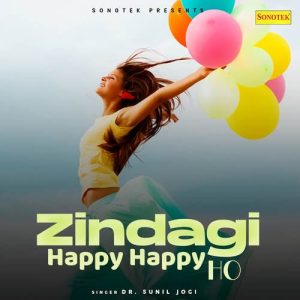 Zindagi Happy Happy Ho Album Art
