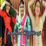 Asmina Ki Dillagi