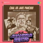 Chal Ud Jare Panchhi Million Jhankar Beats