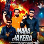 Mara Jayega