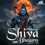 Om Namah Shivaya Meditation Lofi