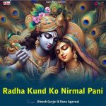 Radha Kund Ko Nirmal Pani