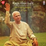 Raga Ahiri Lalit An Evolving Melody Taal Ektaal