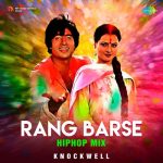 Rang Barse HipHop Mix