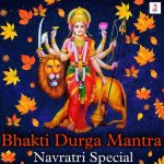 Om Nanda Bhagwati Mantra