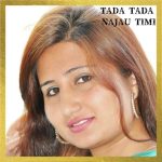 Tada Tada Najau Timi